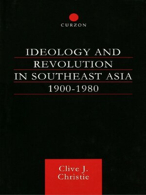 cover image of Ideology and Revolution in Southeast Asia 1900-1980